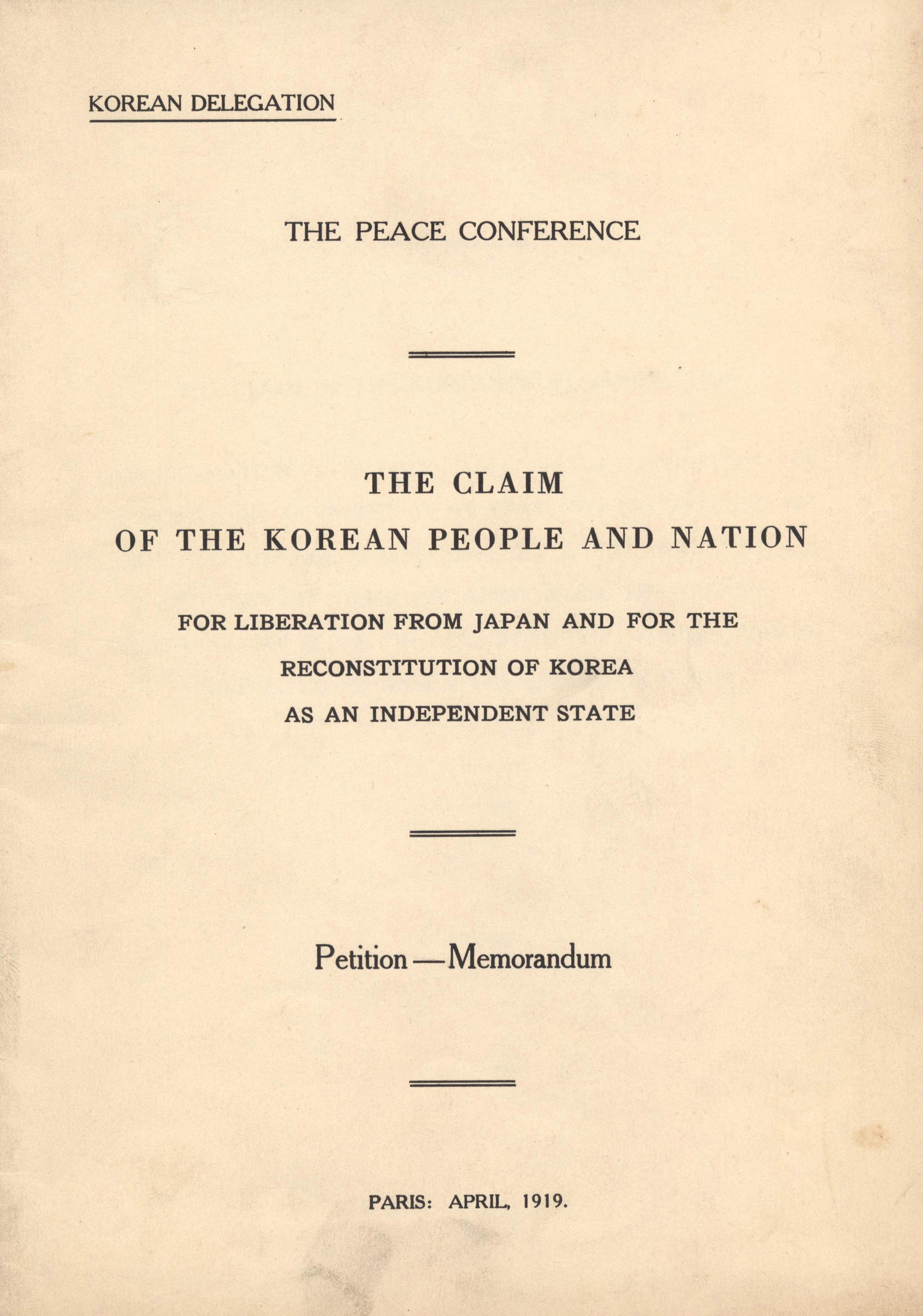 대한민국 임시정부 독립청원서(THE PEACE CONFERENCE)
